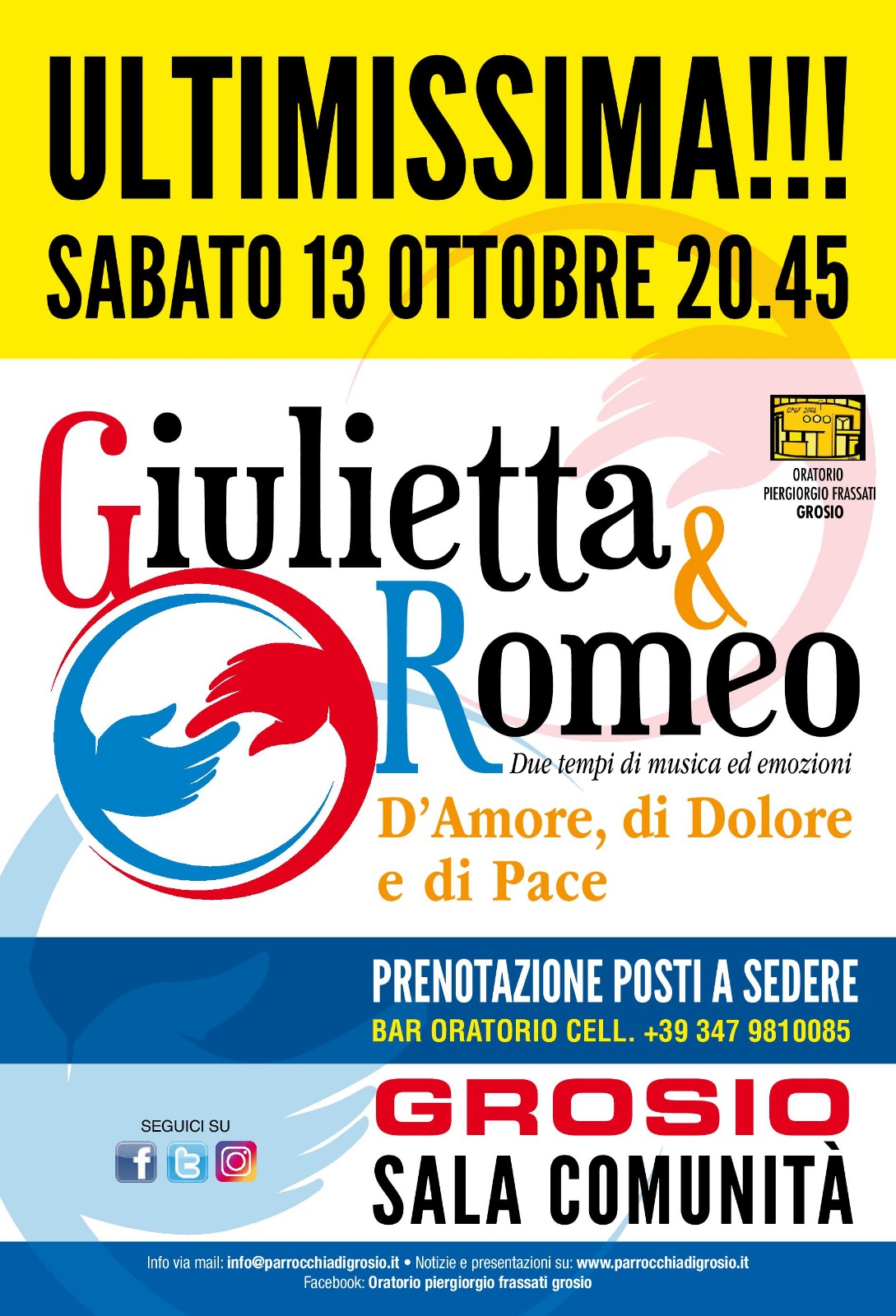 GIULIETTA E ROMEO: sabato sera 13 ottobre ultimissima